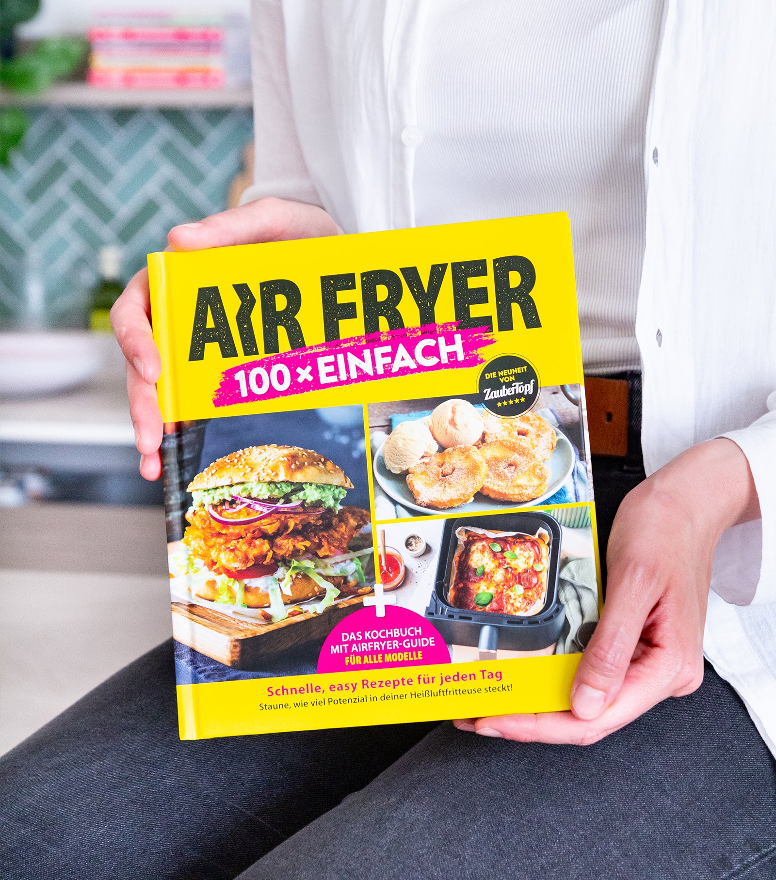 AIR FRYER 100 x einfach