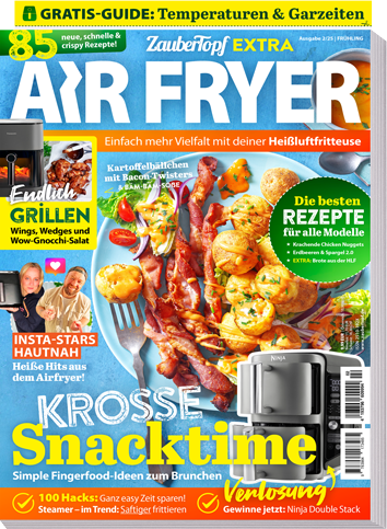 Air Fryer ZauberTopf - Ausgabe 02/2025