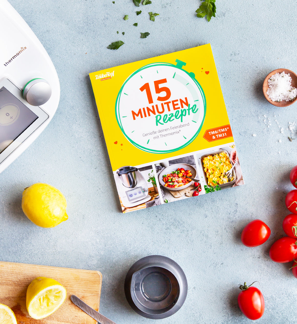 ZauberTopf - Einfach lecker! 15 Minuten Rezepte