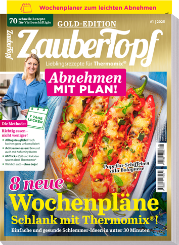 ZauberTopf Gold-Edition «Abnehmen mit Plan» - Ausgabe 01/2025