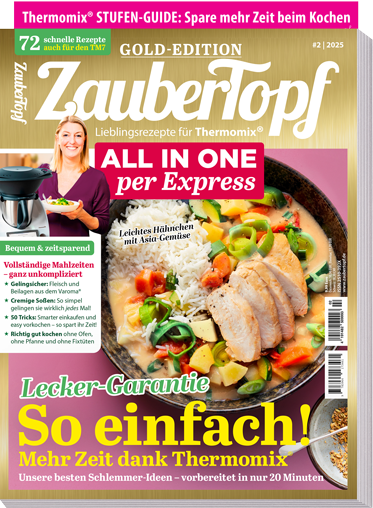 ZauberTopf Gold-Edition „All in One - per Express“ - Ausgabe 02/2025