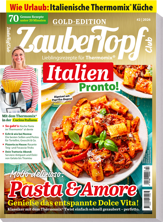 ZauberTopf Gold-Edition "Italien Pronto!" - Ausgabe 02/2026