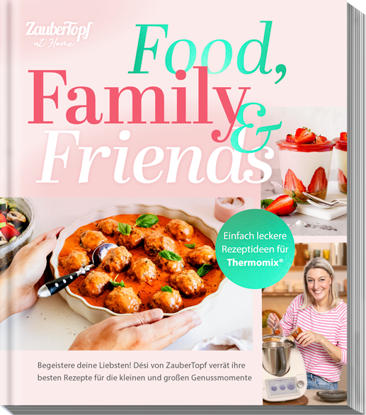 ZauberTopf at Home - Food, Family & Friends