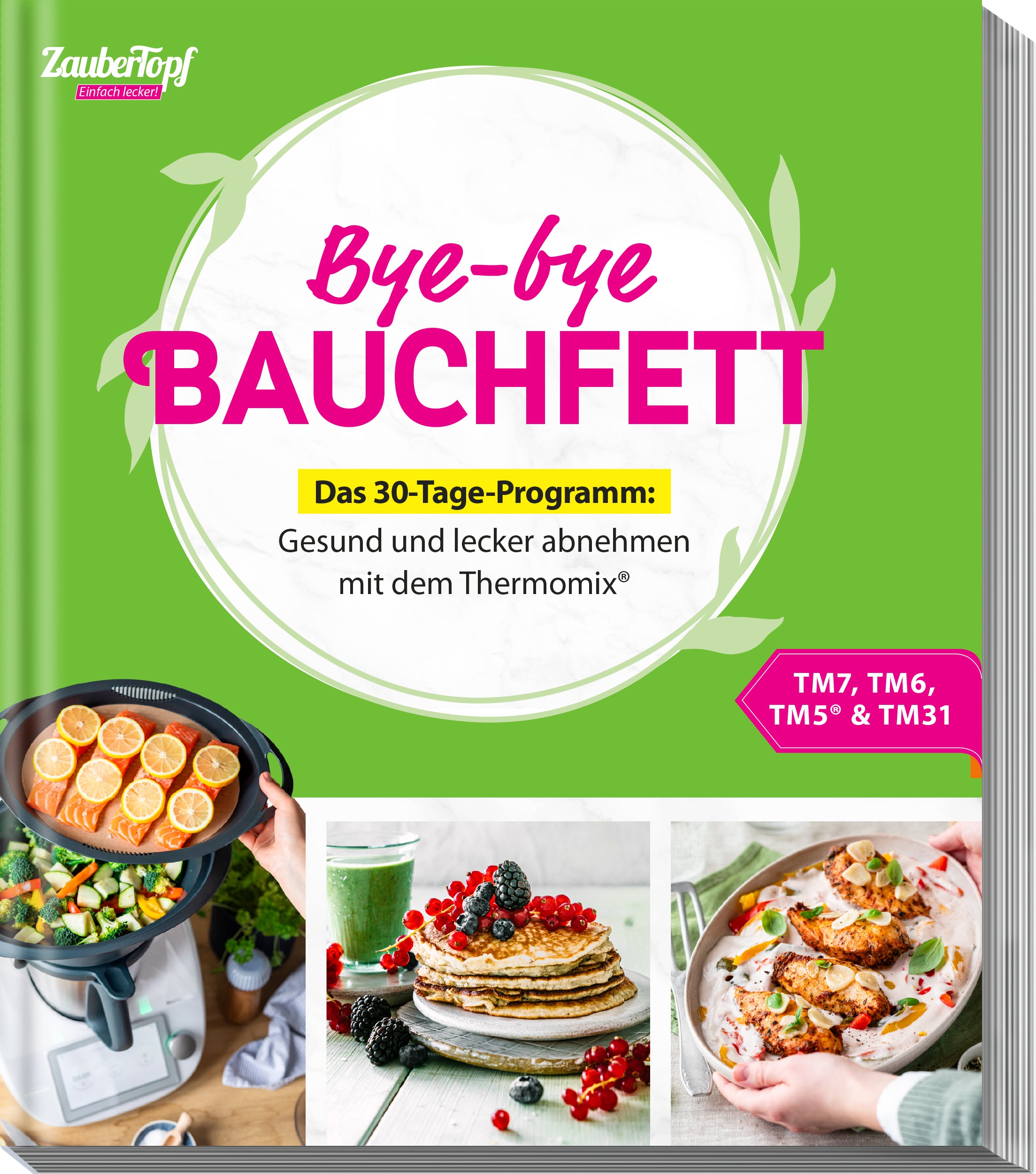 ZauberTopf - Einfach lecker! Bye-bye Bauchfett