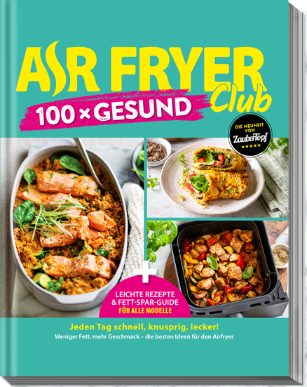 Air Fryer Club - 100x gesund