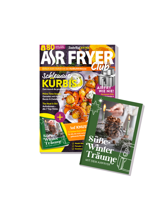 Air Fryer ZauberTopf - Ausgabe 04/2025