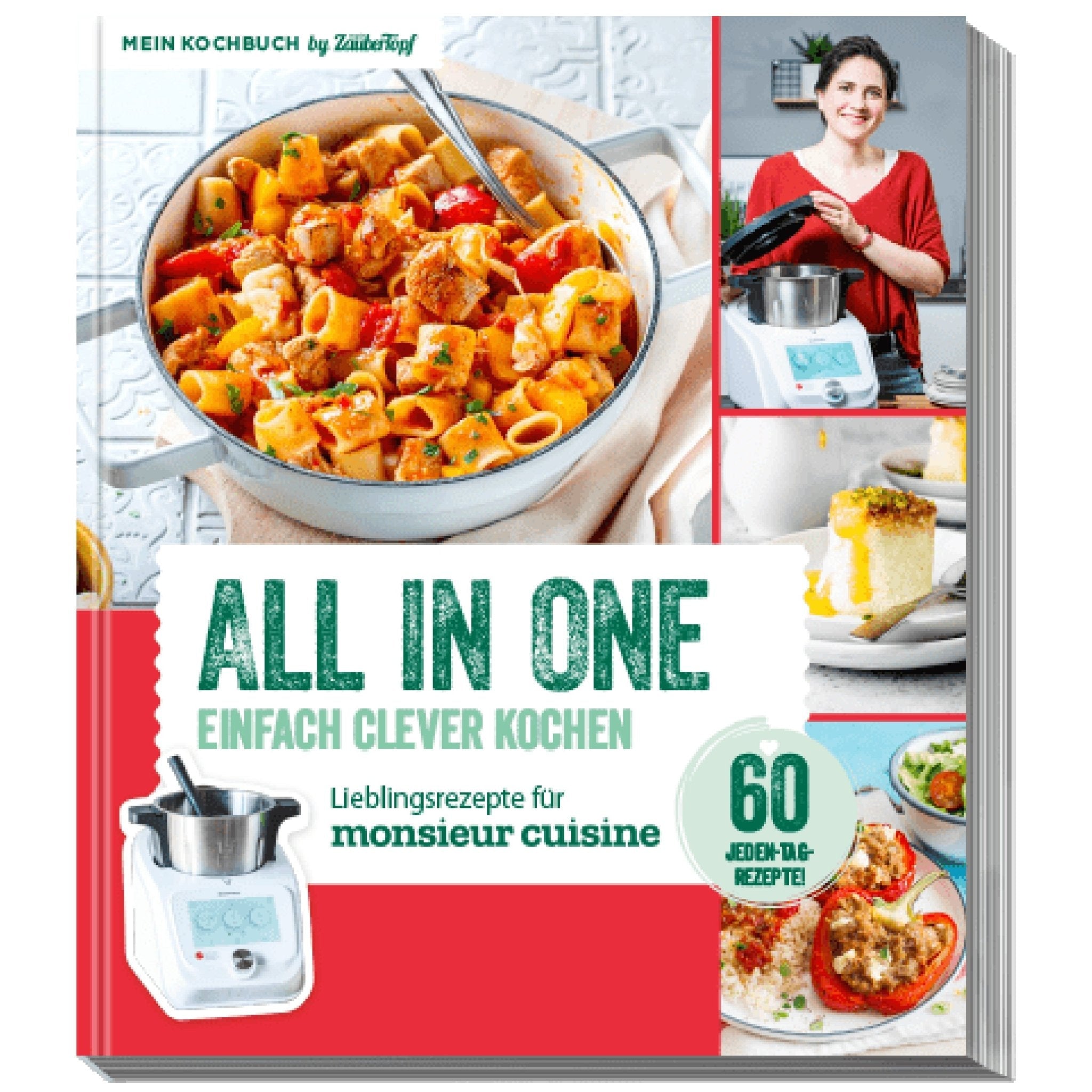 All In One - Einfach clever kochen | Lieblingsrezepte für Monsieur Cuisine