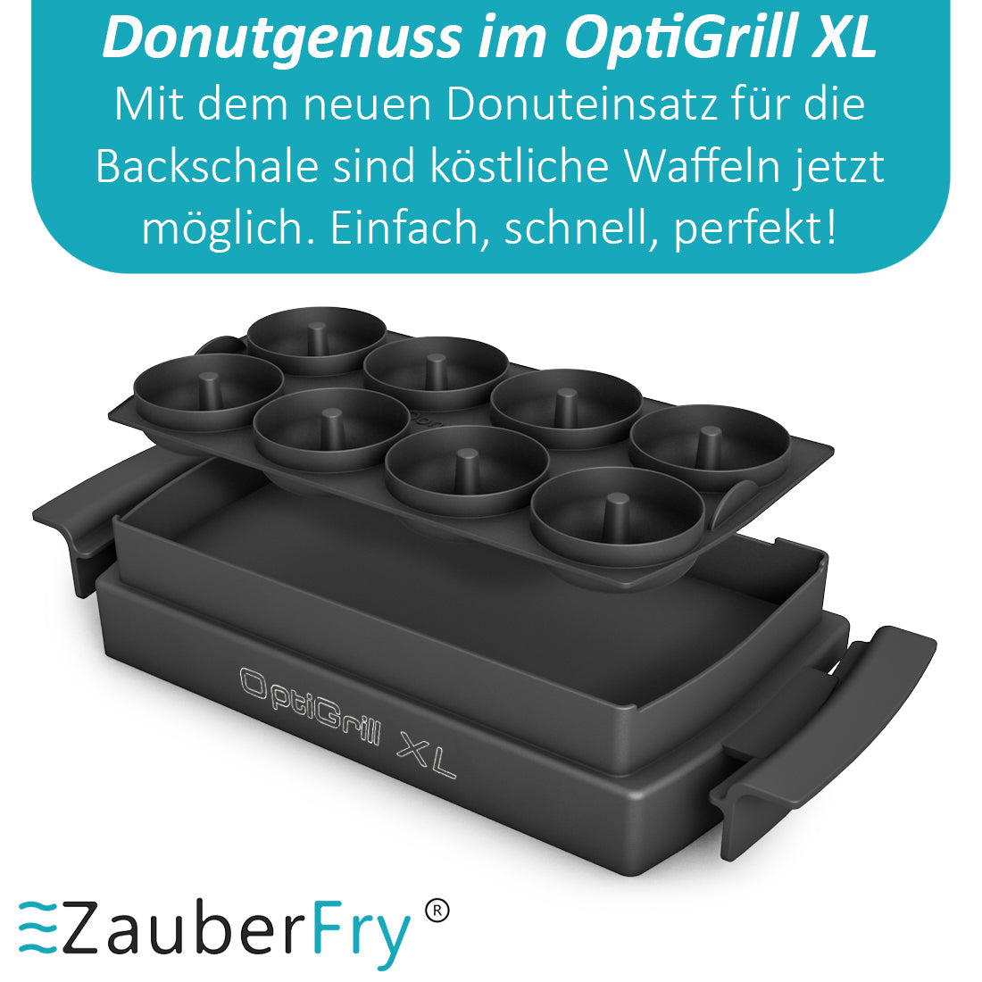 ZauberFry - Donuteinsatz für OptiGrill XL